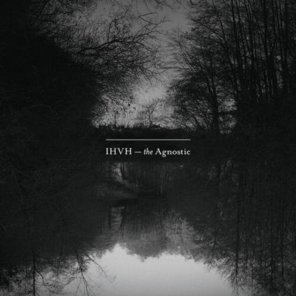 Agnostic - CD Audio di Ihvh