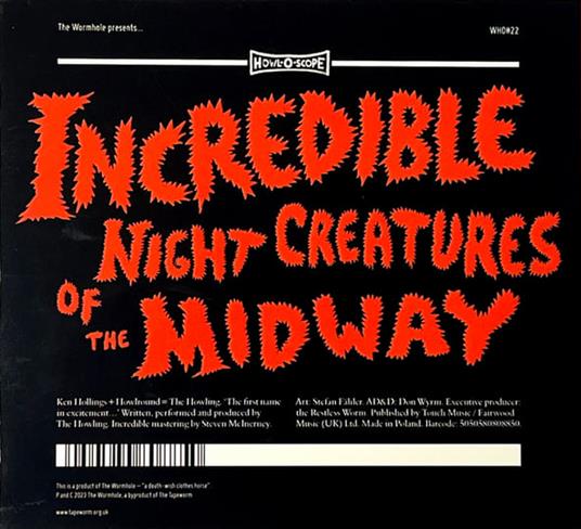 Incredible Night Creatures Of The Midway - CD Audio di Howling