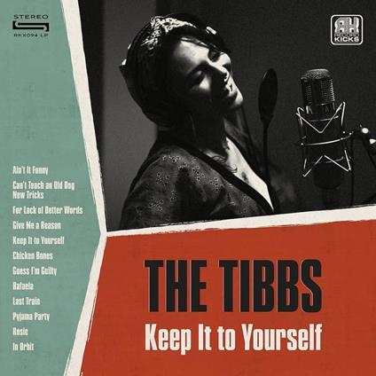 Keep It To Yourself - CD Audio di Tibbs