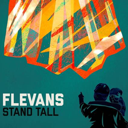 Stand Tall - Vinile LP di Flevans