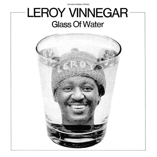 Glass Of Water - Vinile LP di Leroy Vinnegar