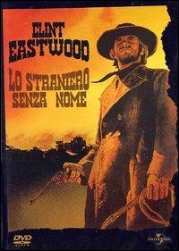 Lo straniero senza nome di Clint Eastwood - DVD