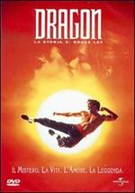 Dragon. La storia di Bruce Lee