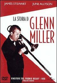 La storia di Glenn Miller (DVD) di Anthony Mann - DVD