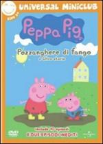 Peppa Pig. Pozzanghere di fango e altre storie