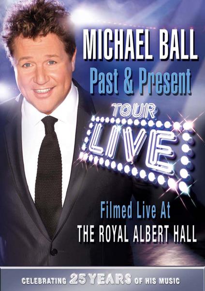 Past And Present - DVD di Michael Ball