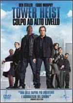 Tower Heist. Colpo ad alto livello