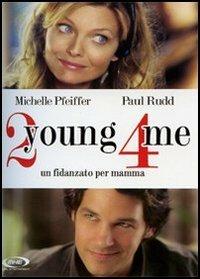 2 young 4 me. Un fidanzato per mamma di Amy Heckerling - DVD