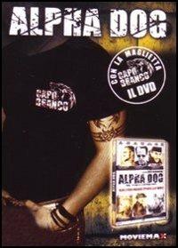 Alpha Dog di Nick Cassavetes - DVD