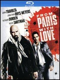 From Paris with Love di Pierre Morel - Blu-ray