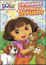 Dora l'esploratrice. La grande sorpresa di Puppy