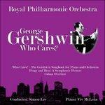 Who Cares? - CD Audio di George Gershwin