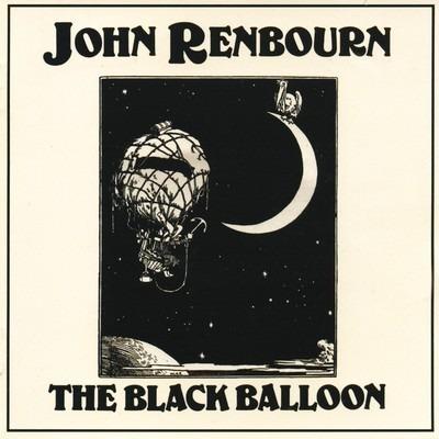 The Black Balloon - CD Audio di John Renbourn