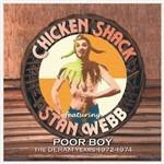 Poor Boy. The Deram Years 1972-1974 - CD Audio di Chicken Shack