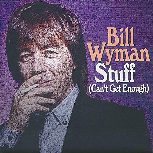 Bill Wyman - Stuff - Vinile 7''