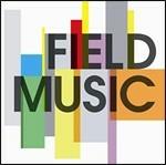 Field Music - CD Audio di Field Music