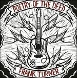 Poetry of the Deed - CD Audio di Frank Turner