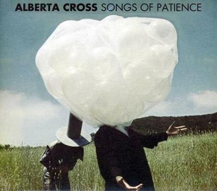 Song of Patience - CD Audio di Alberta Cross