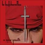 A Raw Youth - CD Audio di Le Butcherettes