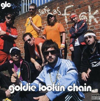 Safe as F*** - CD Audio di Goldie Lookin Chain