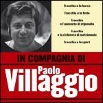 In compagnia di Paolo Villaggio - CD Audio di Paolo Villaggio