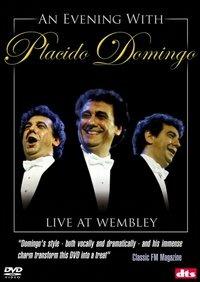 Placido Domingo. An Evening With Placido Domingo. Live At Wembley (DVD) - DVD di Placido Domingo