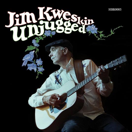 Unjugged - CD Audio di Jim Kweskin