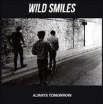 Always Tomorrow - CD Audio di Wild Smiles