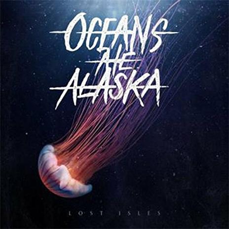 Lost Isles - CD Audio di Oceans Ate Alaska