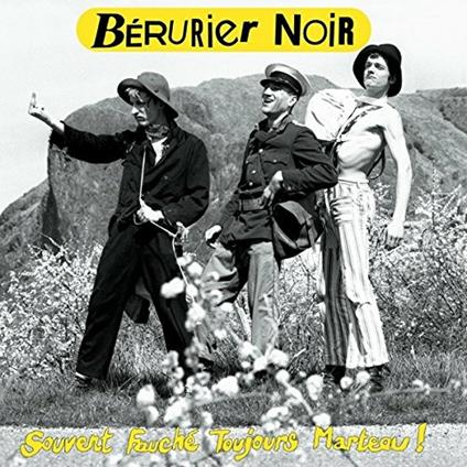 Souvent Fauche Toujours Marteau - Vinile LP di Berurier Noir