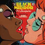 Black Mirror. San Junipero (Colonna sonora)