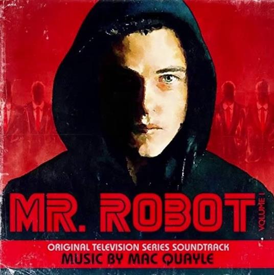 Mr. Robot Season 1 vol.1 (Colonna sonora) - CD Audio di Mac Quayle