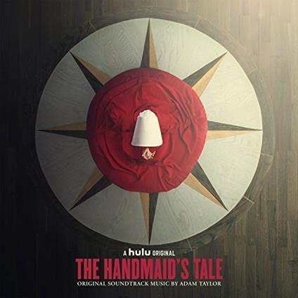 The Handmaid's Tale (Colonna sonora) - Vinile LP di Adam Taylor