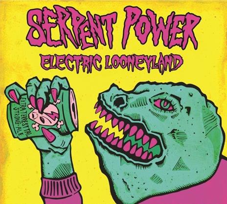 Electric Looneyland - Vinile LP di Serpent Power