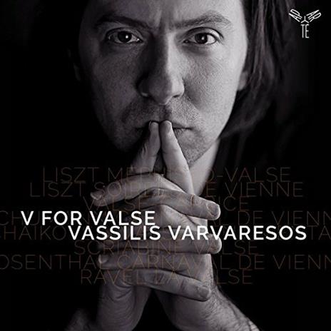 V for Valse. Musica per pianoforte - CD Audio di Vassilis Varvaresos