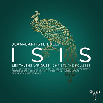 Isis - CD Audio di Jean-Baptiste Lully,Christophe Rousset,Les Talens Lyriques