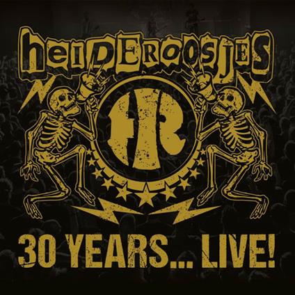 30 Years Live! (Coloured Vinyl) - Vinile LP di Heideroosjes