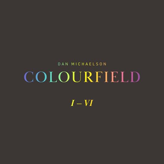 Colourfield - Vinile LP di Dan Michaelson