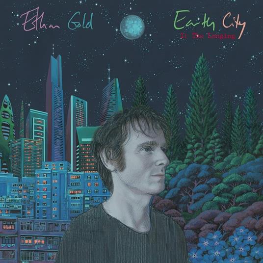 Earth City. 1: The Longing - CD Audio di Ethan Gold