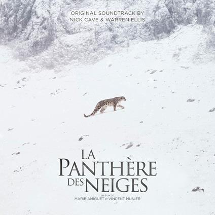 La panthère des neiges (Colonna Sonora) - CD Audio di Nick Cave,Warren Ellis