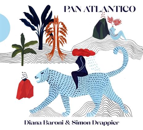 Pan Atlantico - CD Audio di Diana & Simon Drappier Baroni