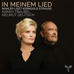 In Meinem Lied. Listz, Mahler, Korngold, Strauss