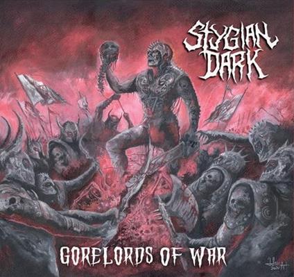 Gorelords Of War - Vinile LP di Stygian Dark