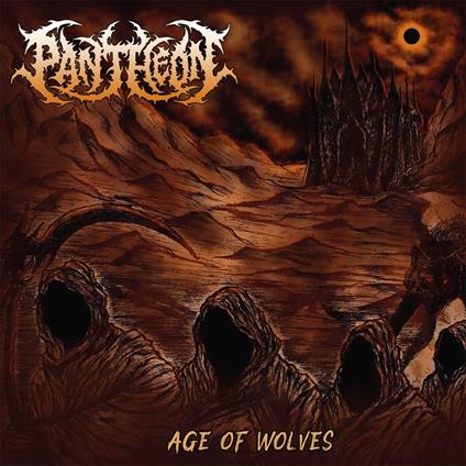Age Of Wolves - Vinile LP di Pantheon