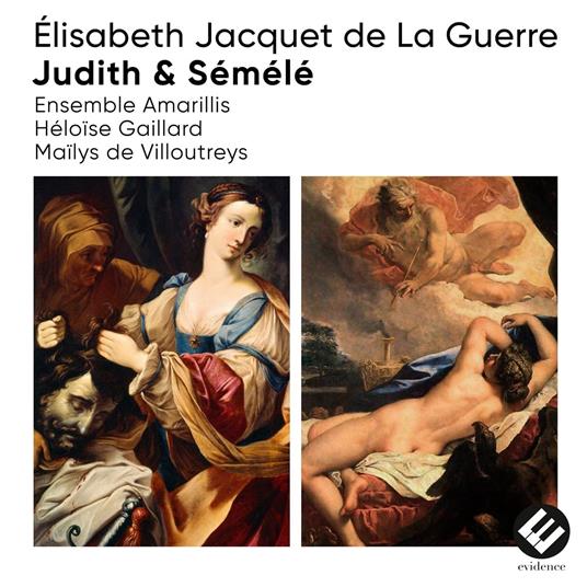 Elisabeth Jacquet De La Guerre | Judith & S?M?L? - CD Audio di Ensemble Amarillis | H?Loise Gaillard | Ma?Lys De Villoutrey