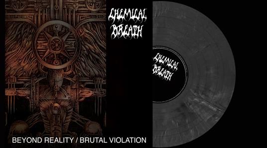 Beyond Reality / Brutal Violation - Vinile LP di Chemical Breath