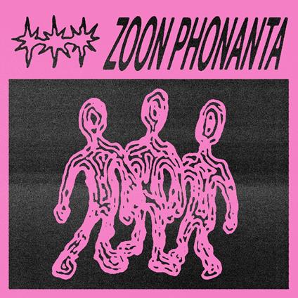 Zoon Phonanta - Vinile LP di Zoon Phonanta