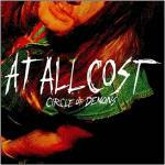 Circle of Demons - CD Audio di At All Cost