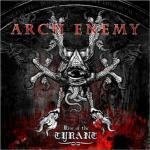 Rise of the Tyrant - CD Audio di Arch Enemy