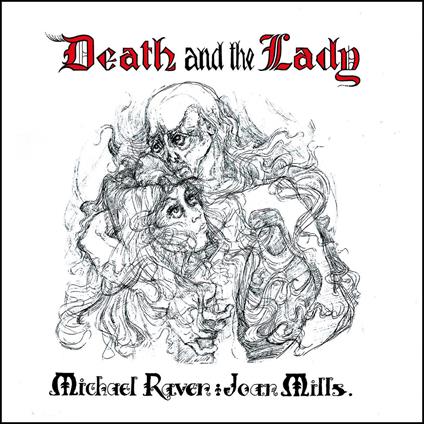 Death And The Lady - CD Audio di Michael Raven